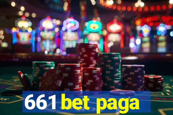 661 bet paga